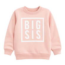 Load image into Gallery viewer, Big Sis Sweatshirt - Rose (6-12m)*