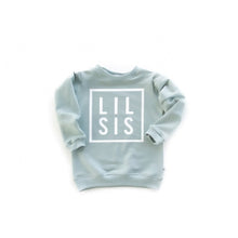 Load image into Gallery viewer, Big Sis / Lil Sis Sweatshirt - Various Colors