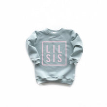 Load image into Gallery viewer, Big Sis / Lil Sis Sweatshirt - Various Colors