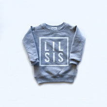 Load image into Gallery viewer, Big Sis / Lil Sis Sweatshirt - Various Colors