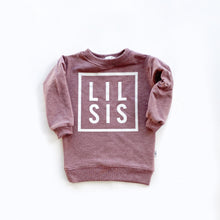 Load image into Gallery viewer, Big Sis / Lil Sis Sweatshirt - Various Colors
